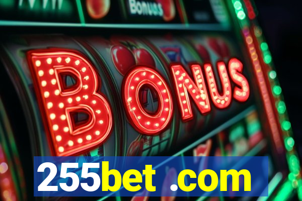 255bet .com